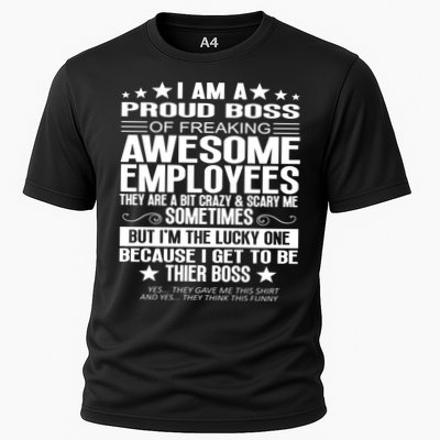 I Am A Proud Boss Of Freaking Awesome Employees Funny Boss Gift Performance Shirt