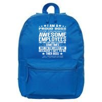 I Am A Proud Boss Of Freaking Awesome Employees Funny Boss Gift 16 in Basic Backpack