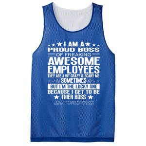 I Am A Proud Boss Of Freaking Awesome Employees Funny Boss Gift Mesh Reversible Basketball Jersey Tank