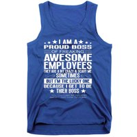 I Am A Proud Boss Of Freaking Awesome Employees Funny Boss Gift Tank Top