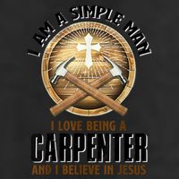 I Am A Simple Man I Love Being A Carpenter Believe In Jesus Golf Towel