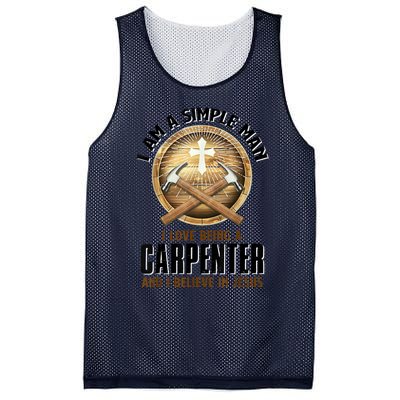 I Am A Simple Man I Love Being A Carpenter Believe In Jesus Mesh Reversible Basketball Jersey Tank