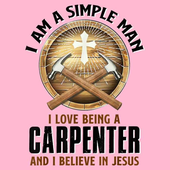 I Am A Simple Man I Love Being A Carpenter Believe In Jesus Visor