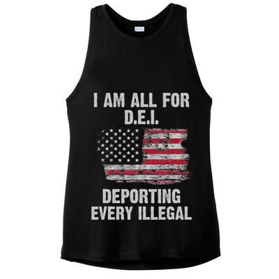 I Am All For Dei Deporting Every Illegal Ladies PosiCharge Tri-Blend Wicking Tank