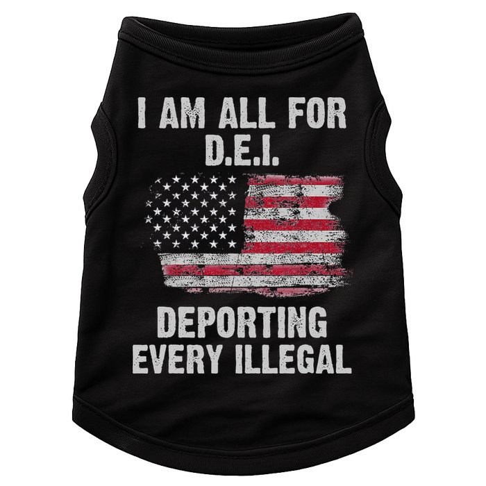I Am All For Dei Deporting Every Illegal Doggie Tank