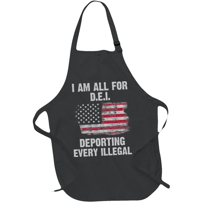 I Am All For Dei Deporting Every Illegal Apron