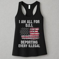 I Am All For Dei Deporting Every Illegal Womens Tank Top