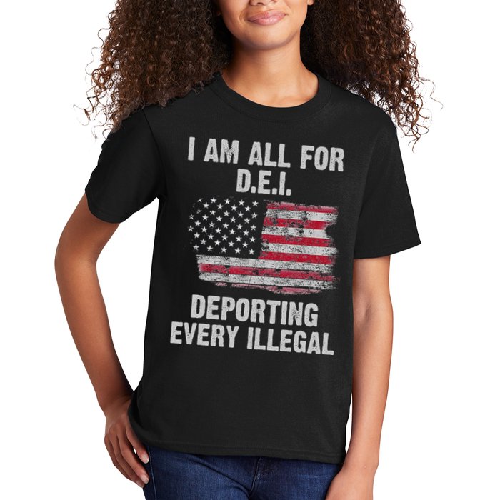 I Am All For Dei Deporting Every Illegal Kids T-Shirt