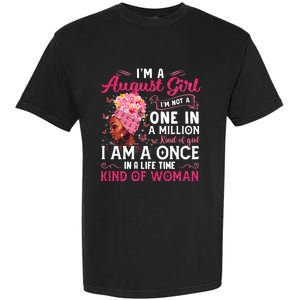 Im A August Afro Black Queen Leo Virgo Birthday Meaningful Gift Garment-Dyed Heavyweight T-Shirt