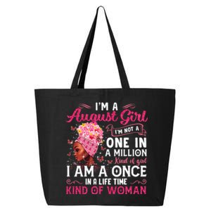 Im A August Afro Black Queen Leo Virgo Birthday Meaningful Gift 25L Jumbo Tote