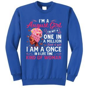 Im A August Afro Black Queen Leo Virgo Birthday Meaningful Gift Tall Sweatshirt