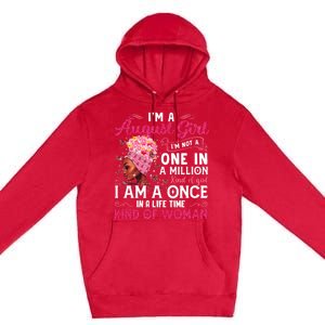 Im A August Afro Black Queen Leo Virgo Birthday Meaningful Gift Premium Pullover Hoodie