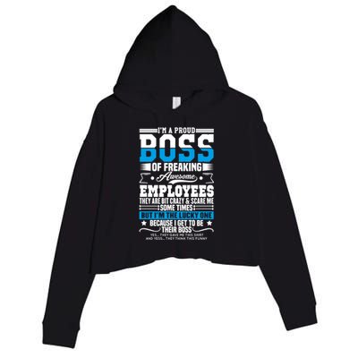 I Am A Proud Boss Of Freaking Awesome Employees Boss Meaningful Gift Crop Fleece Hoodie