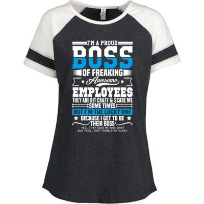 I Am A Proud Boss Of Freaking Awesome Employees Boss Meaningful Gift Enza Ladies Jersey Colorblock Tee