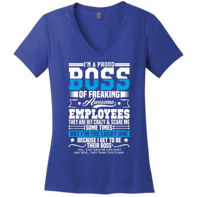 I Am A Proud Boss Of Freaking Awesome Employees Boss Meaningful Gift Women's V-Neck T-Shirt