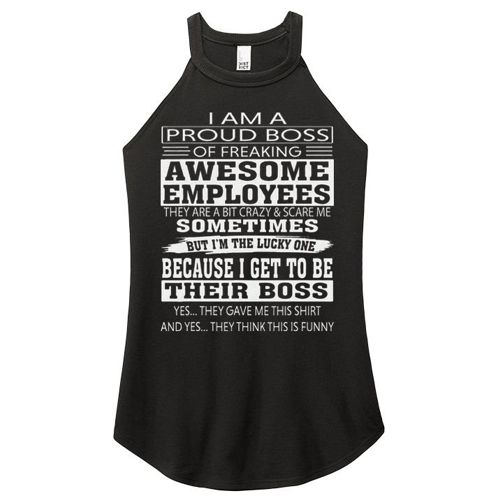 I Am A Proud Boss Of Freaking Awesome Employees Women's Perfect Tri Rocker Tank