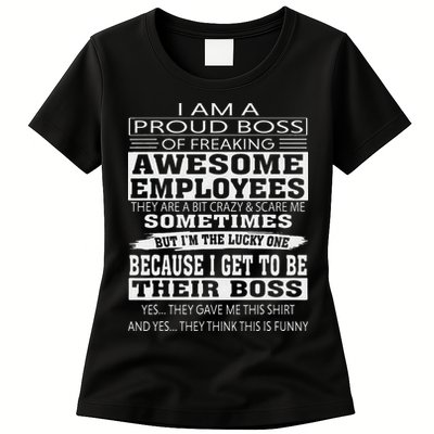 I Am A Proud Boss Of Freaking Awesome Employees Womens T-Shirt