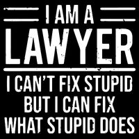 I Am A Lawyer I Cant Fix Stupid Funny Attorney Cooling Performance Crew T-Shirt