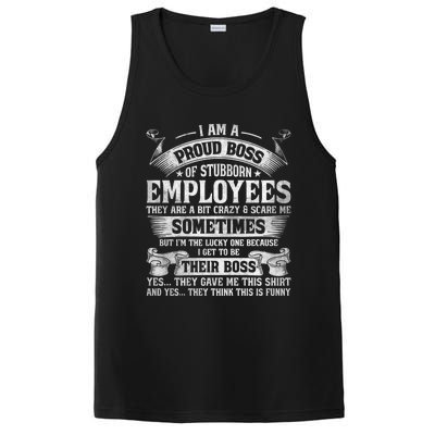 I Am A Proud Boss Of Stubborn Employees They Are Bit Crazy Gift PosiCharge Competitor Tank