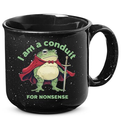 I Am A Conduit For Nonsense Funny Frog 15oz Campfire Ceramic Mug
