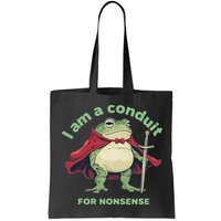 I Am A Conduit For Nonsense Funny Frog Bag