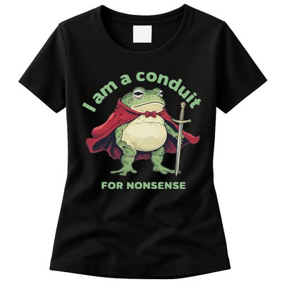 I Am A Conduit For Nonsense Funny Frog Womens T-Shirt