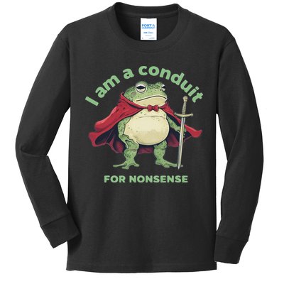 I Am A Conduit For Nonsense Funny Frog Kids Long Sleeve Shirt