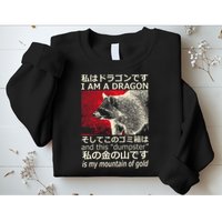 I Am A Dragon And This Dumpster Is My Mountain Gf Gold Gift Sweatshirt