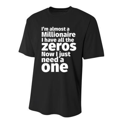 I'm Almost A Millionaire Funny Sarcastic Rich And Wealthy Cute Gift Youth Performance Sprint T-Shirt