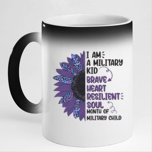 I Am A Military Child Brave Heart Resilient Soul Month Of Military Child 11oz Black Color Changing Mug