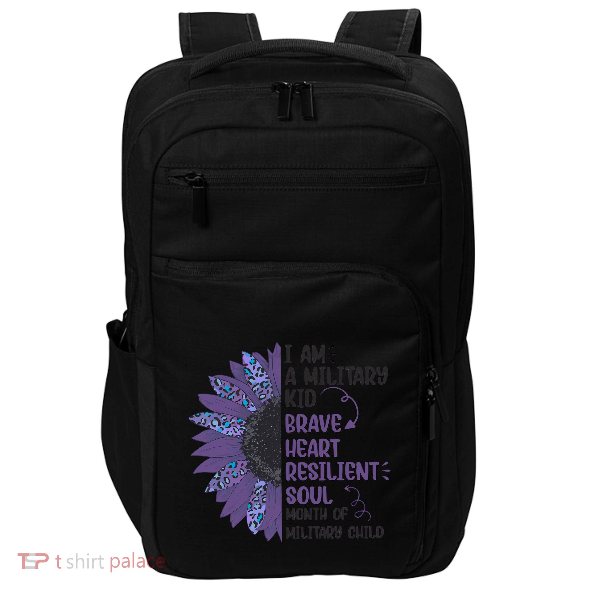 I Am A Military Child Brave Heart Resilient Soul Month Of Military Child Impact Tech Backpack