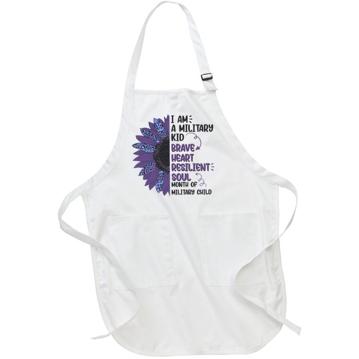 I Am A Military Child Brave Heart Resilient Soul Month Of Military Child Full-Length Apron With Pockets