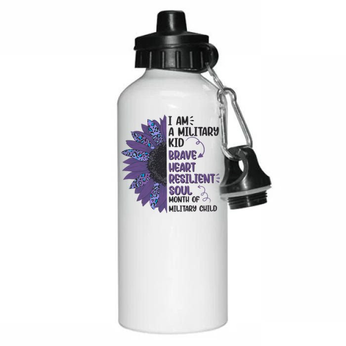 I Am A Military Child Brave Heart Resilient Soul Month Of Military Child Aluminum Water Bottle