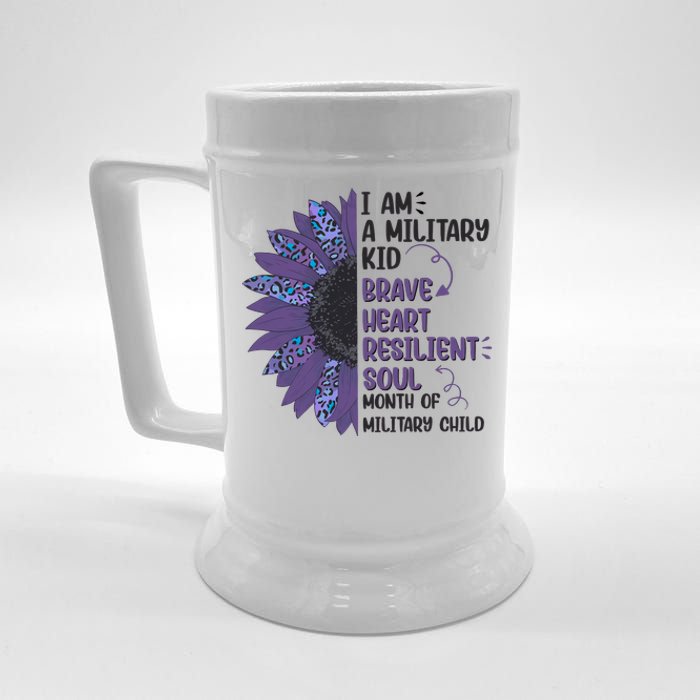 I Am A Military Child Brave Heart Resilient Soul Month Of Military Child Beer Stein