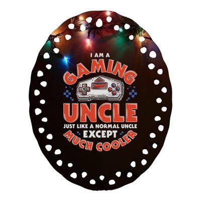 I Am A Gaming Uncle Funny Gamer Video Game Controller Retro Gift Ceramic Oval Ornament