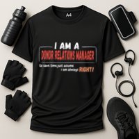 I Am An Donor Relations Manager To Save Time Cooling Performance Crew T-Shirt