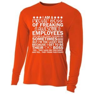 I Am A Proud Boss Of Freaking Awesome Employees Funny Boss Gift Cooling Performance Long Sleeve Crew