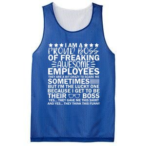 I Am A Proud Boss Of Freaking Awesome Employees Funny Boss Gift Mesh Reversible Basketball Jersey Tank