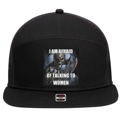 I Am Afraid Of Talking To Funny Hard Skeleton Meme 7 Panel Mesh Trucker Snapback Hat