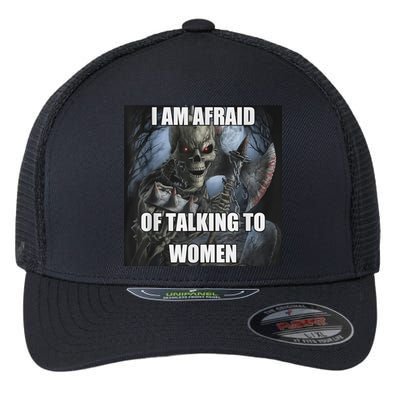 I Am Afraid Of Talking To Funny Hard Skeleton Meme Flexfit Unipanel Trucker Cap