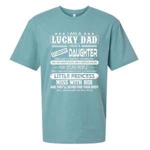 I Am A Lucky Dad I Have A Stubborn Daughter! Gift Sueded Cloud Jersey T-Shirt