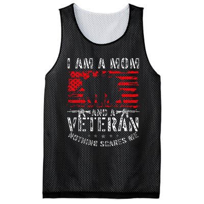 I Am A Mom And A Veteran Nothing Scares Me Veteran Mesh Reversible Basketball Jersey Tank