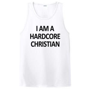 I Am A Hardcore Christian Funny PosiCharge Competitor Tank