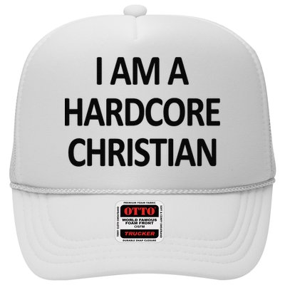 I Am A Hardcore Christian Funny Trucker Hat