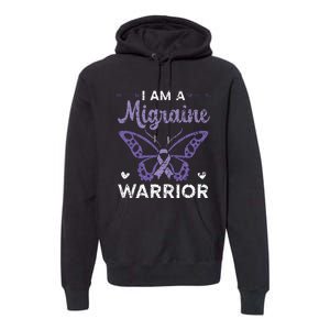 I Am A Migraine Warrior Headache Migraine Awareness Premium Hoodie