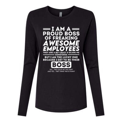 I Am A Proud Boss Of Freaking Awesome Employees Funny Boss Gift Womens Cotton Relaxed Long Sleeve T-Shirt