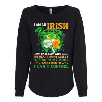 I Am An Irish I Was Born With My Heart On My Sleeve Funny Gift Womens California Wash Sweatshirt