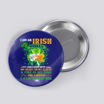 I Am An Irish I Was Born With My Heart On My Sleeve Funny Gift Button