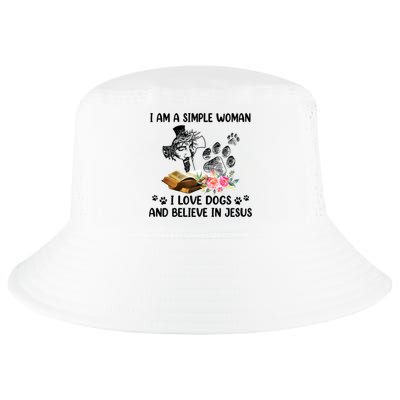 I Am A Simple Woman I Love Dogs And Believe In Jesus Cool Comfort Performance Bucket Hat