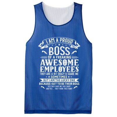 I Am A Proud Boss Of Freaking Awesome Employees Funny Job Gift Mesh Reversible Basketball Jersey Tank